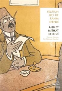 Felatun Bey İle Rakım Efendi