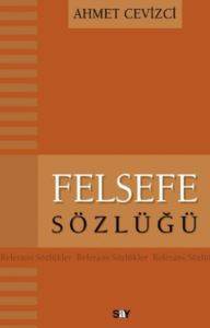 Felsefe Sözlüğü