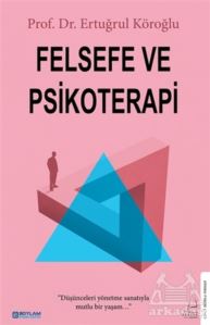 Felsefe Ve Psikoterapi