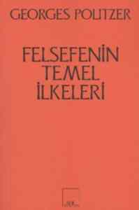 Felsefenin Temel İlkeleri