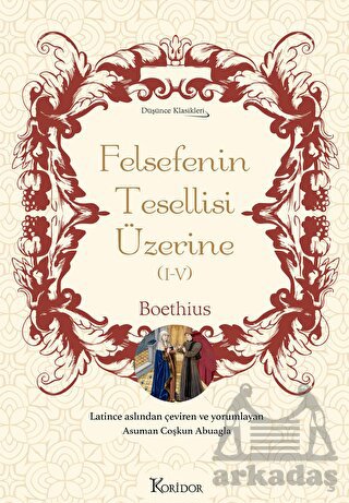 Felsefenin Tesellisi Üzerine (I-V) - Bez Ciltli