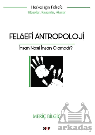 Felsefi Antropoloji - Thumbnail