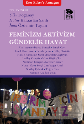 Feminizm Aktivizm Gündelik Hayat