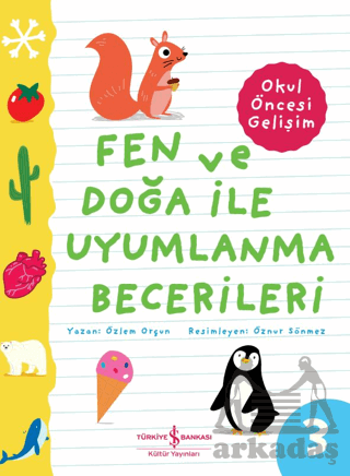 Fen Ve Doğa İle Uyumlanma Becerileri - Okul Öncesi Gelişim