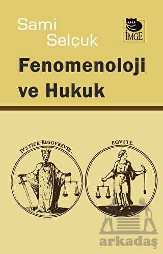 Fenomenoloji Ve Hukuk