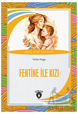 Fentine İle Kızı