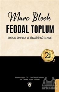 Feodal Toplum 2. Cilt