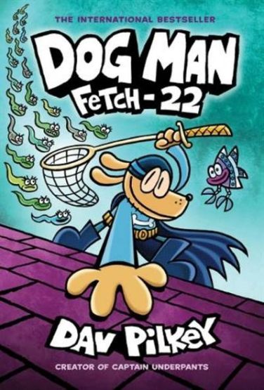 Fetch-22: Dog Man 8