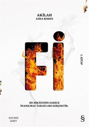 Fi (1. Kitap); Bu Hikâyenin Sadece İnanılmaz Tarafları Gerçektir.