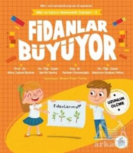 Fidanlar Büyüyor - Mila Ve Sarp'ın Matematik Öyküleri 5