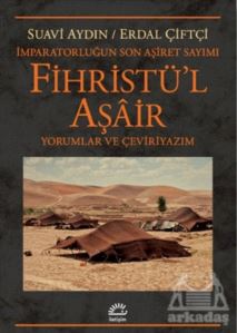 Fihristü'l Aşair - İmparatorluğun Son Aşiret Sayımı