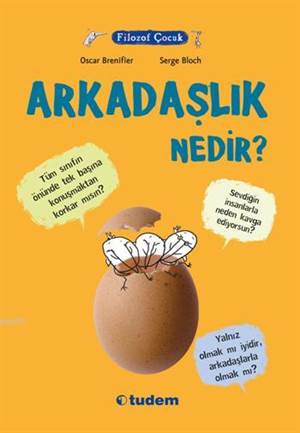 Filozof Çocuk - Arkadaşlık Nedir?