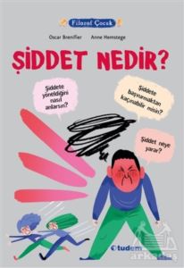 Filozof Çocuk - Şiddet Nedir?