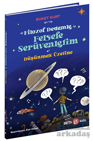 Filozof Dedemle Felsefe Serüvenlerim - Düşünmek Üzerine