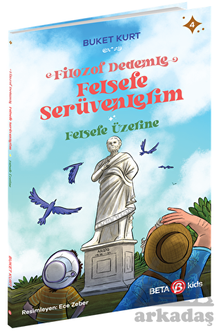 Filozof Dedemle Felsefe Serüvenlerim - Felsefe Üzerine