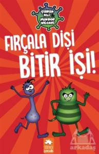 Fırçala Dişi Bitir İşi! - Çürük Ali Ve Mikrop Necati