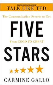 Five Stars: The Communication Secrets To Get From Good To Great