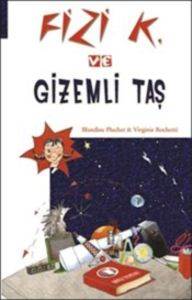 Fizi K Ve Gizemli Taş