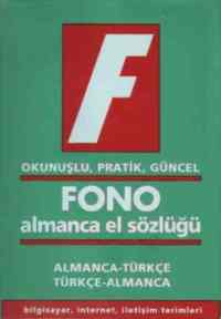 Fono Almanca El Sözlüğü; Okunuşlu, Pratik, Güncel