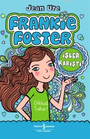 Frankie Foster; İşler Karıştı!