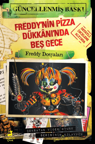 Freddy’Nin Pizza Dükkânı’Nda Beş Gece: Freddy Dosyaları