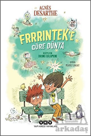 Frrrintek'e Göre Dünya