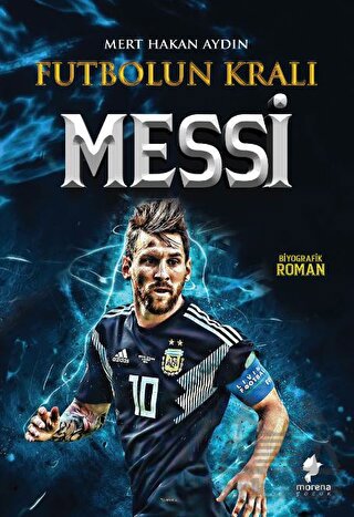 Futbolun Kralı Messi