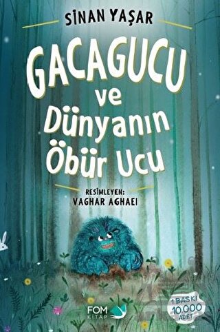 Gacagucu Ve Dünyanın Öbür Ucu