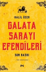 Galata Sarayı Efendileri