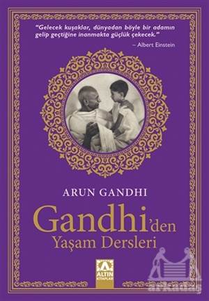 Gandhi'den Yaşam Dersleri