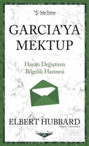 Garcia'ya Mektup - Kısaltılmış Klasikler Serisi