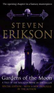 Gardens of the Moon (Malazan Book of the Fallen 1)