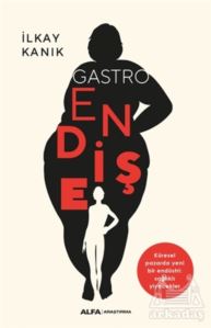 Gastro Endişe