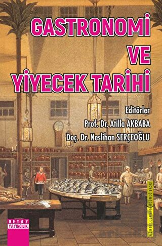 Gastronomi Ve Yiyecek Tarihi