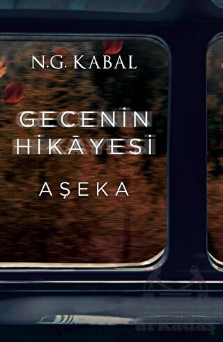 Gecenin Hikayesi - Aşeka