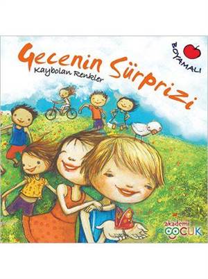 Gecenin Sürprizi (Boyamalı, 7+ Yaş); Kaybolan Renkler