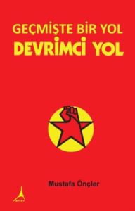 Geçmişte Bir Yol - Devrimci Yol