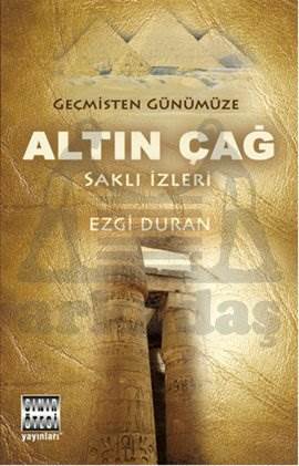 Geçmişten Günümüze Altın Çağ 