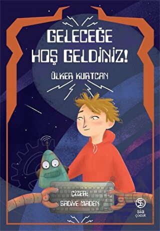 Geleceğe Hoş Geldiniz