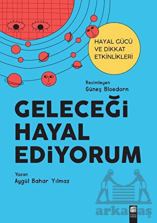 Geleceği Hayal Ediyorum