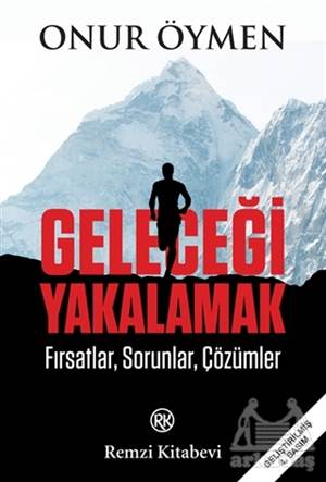 Geleceği Yakalamak