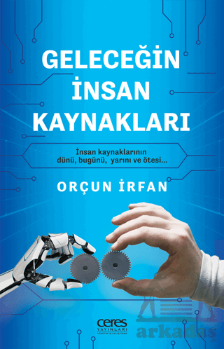 Geleceğin İnsan Kaynakları