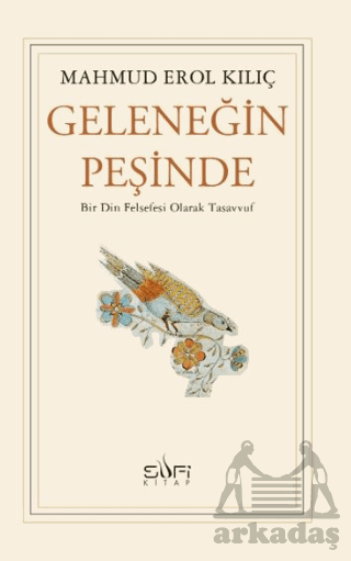 Geleneğin Peşinde