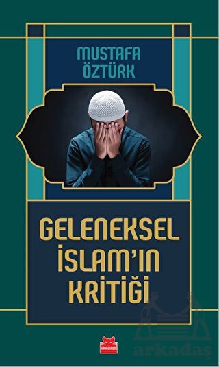 Geleneksel İslam’In Kritiği