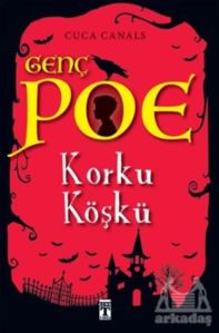 Genç Poe - Korku Köşkü 3