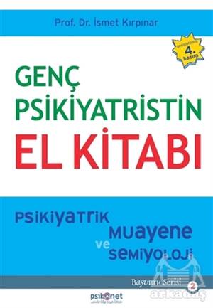 Genç Psikiyatristin El Kitabı