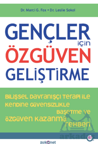 Gençler İçin Özgüven Geliştirme