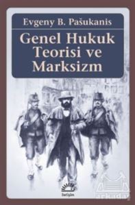 Genel Hukuk Teorisi Ve Marksizm