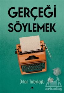 Gerçeği Söylemek