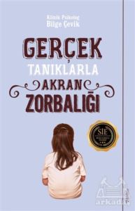 Gerçek Tanıklarla Akran Zorbalığı